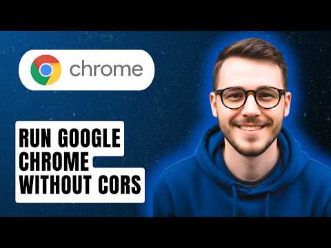 How To Run Google Chrome Without Cors [2026 Guide]