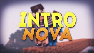 NOVA INTRO DO CANAL BY EU