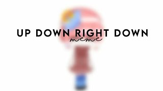 up down right down meme|| countryhumans malaysia [lazy ]