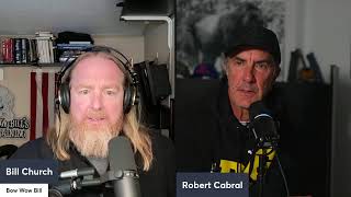Bow Wow Bill and Robert Cabral Talk Dog