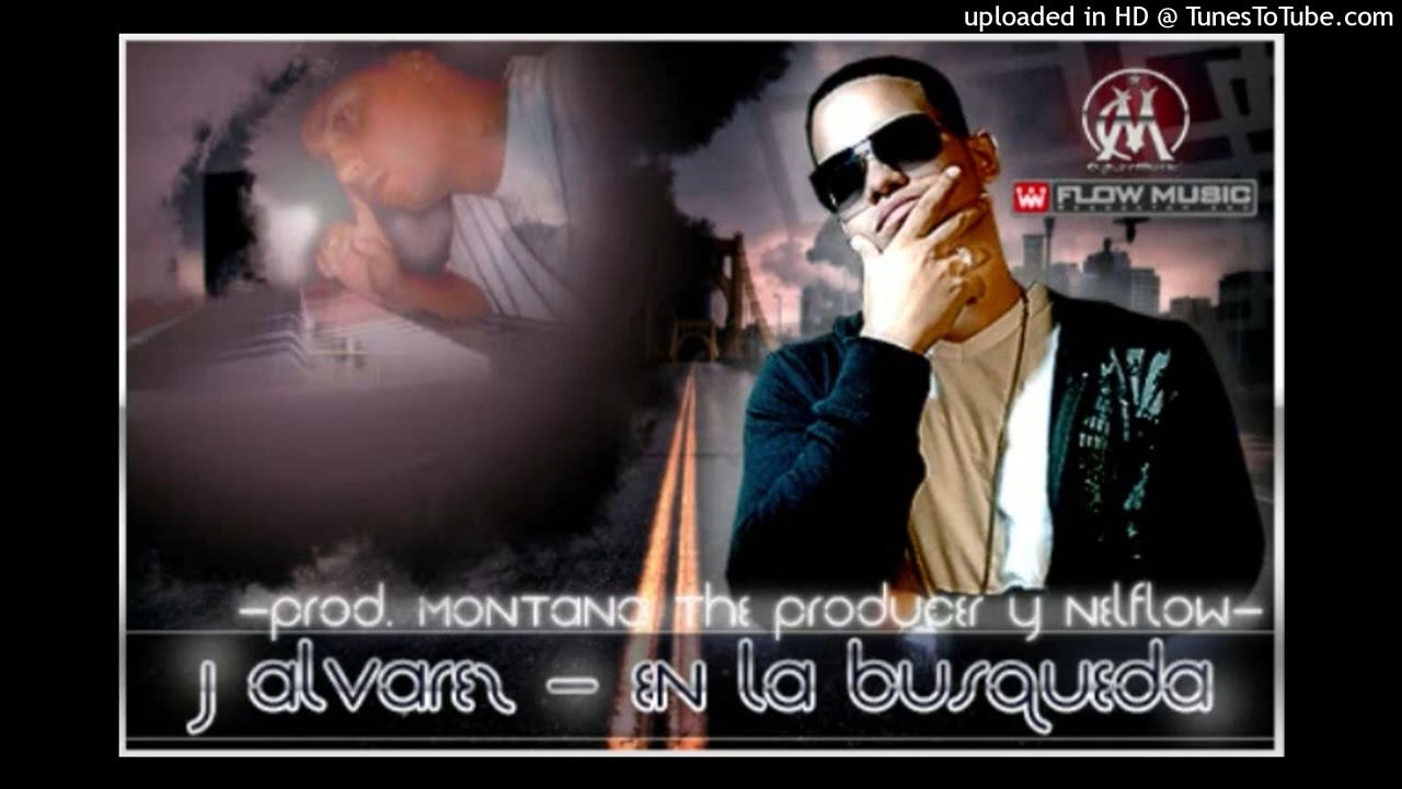 J Alvarez En La Busqueda (Prod. By Nelflow & Montana 