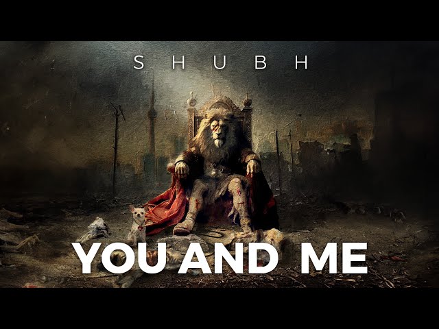 Shubh - You and Me (Official Audio) class=