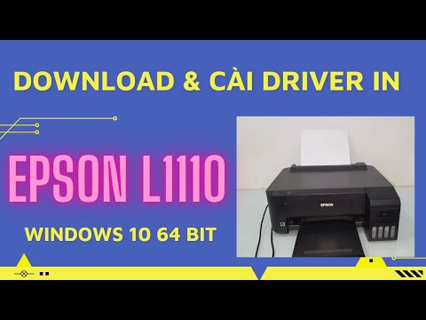 Hướng dẫn Download và cài Driver in máy in Epson L1110 Windows 10 64 bit | Hieptinphat.net