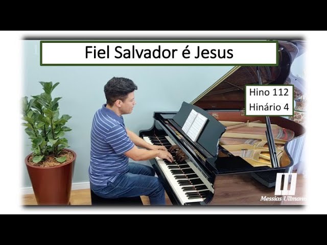 FIEL SALVADOR É JESUS - HINO 112 (4) class=