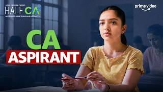 CA Aspirants Sabse Bada Dar ft Ahsaas Channa Gyanendra Tripathi Half CA S1 Prime