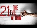 The Evil Within #21 &quot;Девушка в беде&quot;