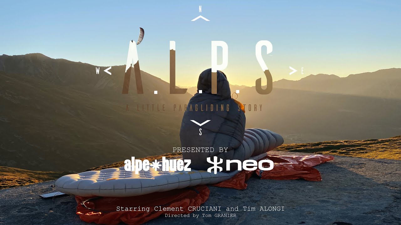 A.L.P.S - A PARAGLIDING BIVOUAC STORY : Annecy to Innsbruck