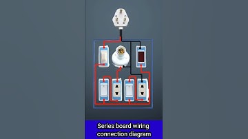 Series board wiring connection diagram #shorts #short #electrical