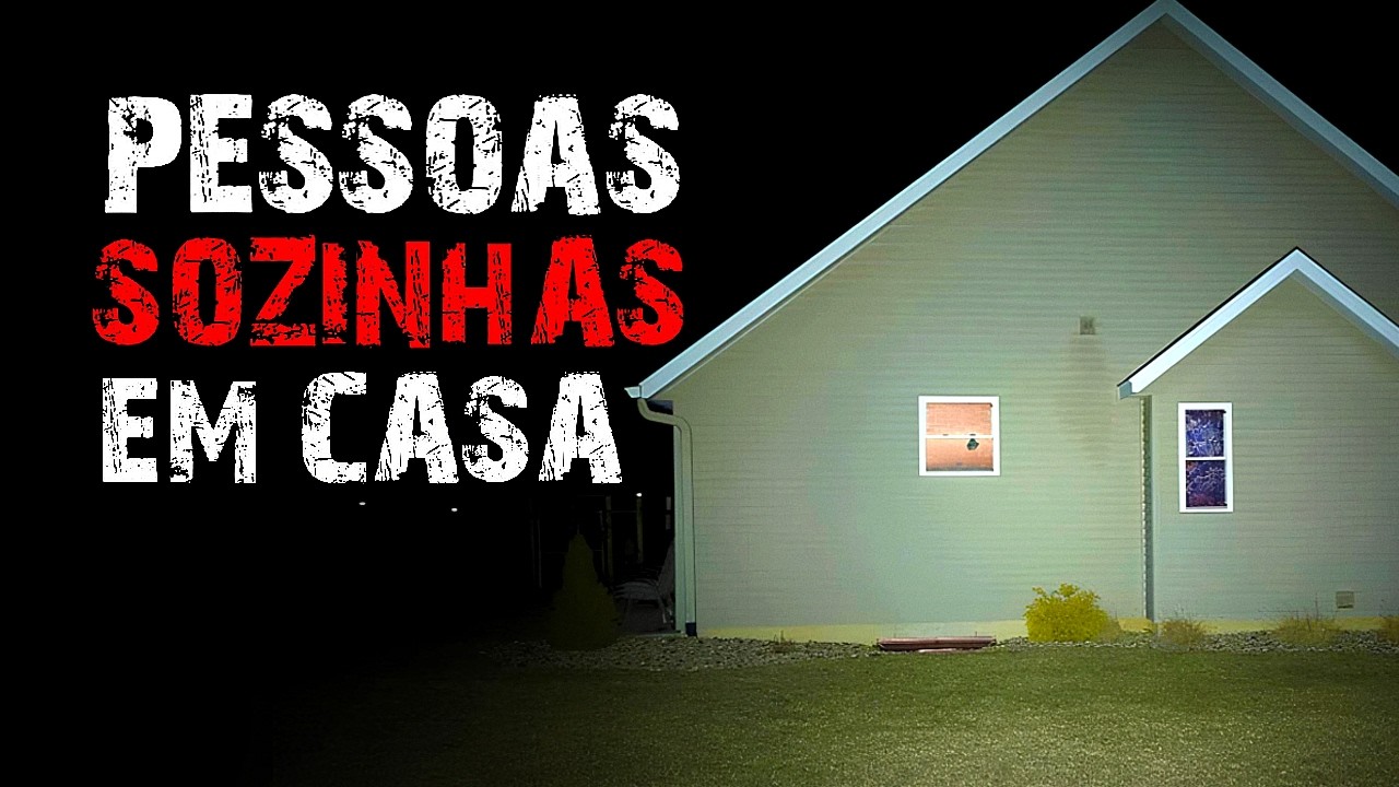 26 HISTÓRIAS DE TERROR - SOZINHO EM CASA