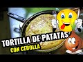 TORTILLA DE PATATAS y cebolla con sartén doble!!!