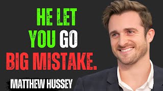 When He Let You Go, His Biggest Regret Began | Matthew Hussey Powerful Motivational Speech