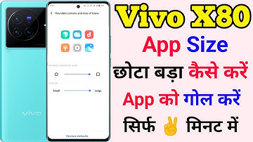 vivo x80 app icon ko goal kaise kare | how to app size setting on vivo x80 | app size setting