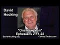 Ephesians 2:11-22 - One New Man - Pastor David Hocking - Bible Studies