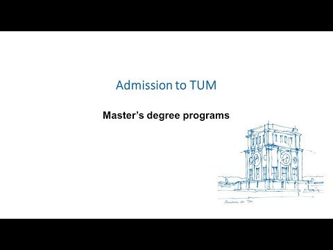 Admission to TUM - Master´s degree programs