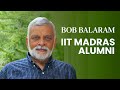36 Questions with IIT Madras Alumni Bob Balaram