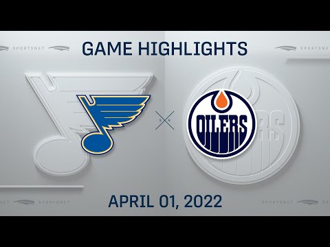 NHL Highlights | Blues vs. Oilers - Apr. 1, 2022