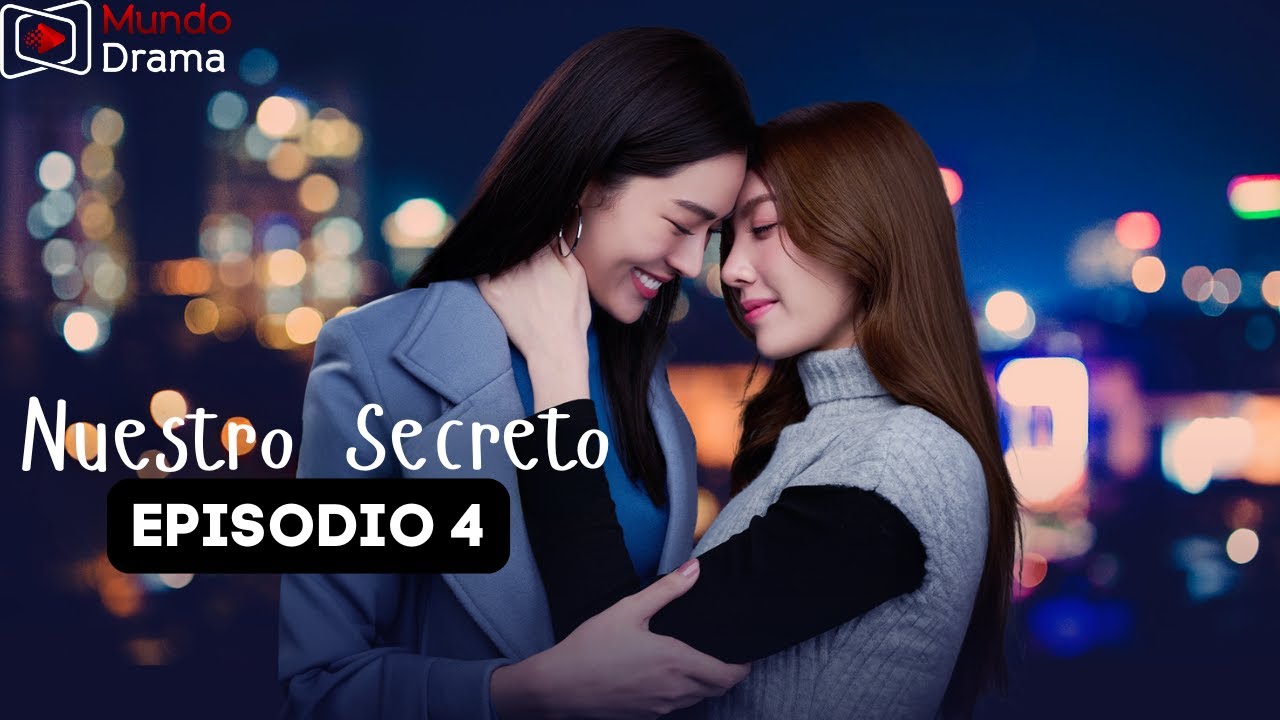 Nuestro Secreto  - Capítulo 4 | Heridas que aún sangran 💥🔥