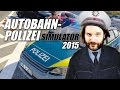 Best of autobahnpolizei simulator  gronkh