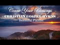 Christian Gospel Hymns / Praise And Worship / Country Inspirational Songs by LIfebreakthrough