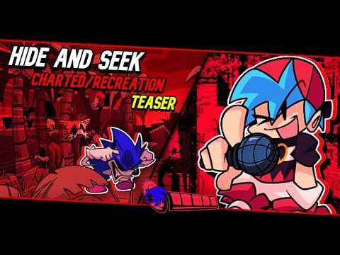 Hide And Seek CHARTED RECREATION Teaser Vs Sonic EXE RERUN 