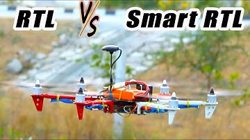 RTL VS SMART RTL flight mode |  PIXHAWK 2.4.8 | APM 2.8 | RETURN TO LAUNCH | IMPOSSIBLE CREATIVITY