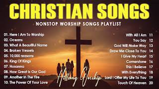 Top 500 Hillsong Praise And Worship Songs Non-stop Playlist 2024 - New Christian/Gospel