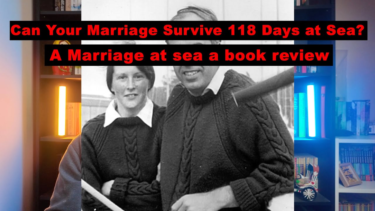 Can Your Marriage Survive 118 Days at Sea? | Maurice & Maralyn (Book Review)