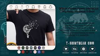 Official Flower Power Dandelion Fly Away Freedom T-Shirt screenshot 2