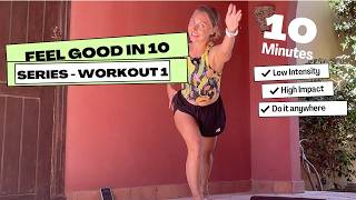 Feel Good in 10 minutes (Mobility)