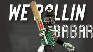 Babar Azam x We Rollin edit|Babar on fire🔥|Legends Cricket