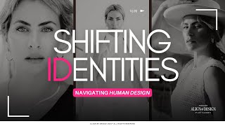 Shifting Identities: Navigating Human Design - Align by Design Podcast Wealth
