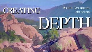 5 ways to Create the Illusion of Depth in your Painting
