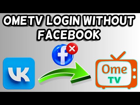 How to login OmeTV without Facebook | Ome TV login with VK