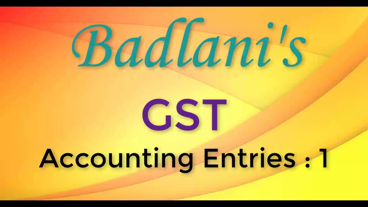 GST Journal Entries How to maintain records YouTube