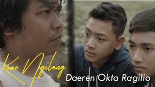 Kowe Ngilang - Daeren Okta Ragilio | SOBAT AMBYARRR!!!