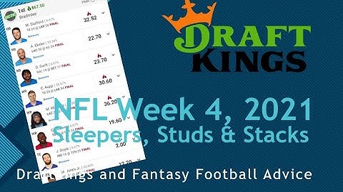 Draftkings NFL Week 4 Picks 2021 | Sleepers Studs & Stacks