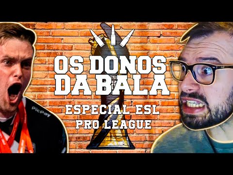 FURIA, AZAR OU VACILO? ARGENTINA É CAMPEA BRASILEIRA DE CS! - DONOS DA BALA ESPECIAL ESL PRO LEAGUE