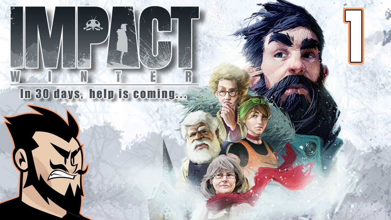 Impact Winter Lets Play: Winter Has Come - PART 1 - TenMoreMinutes ...
