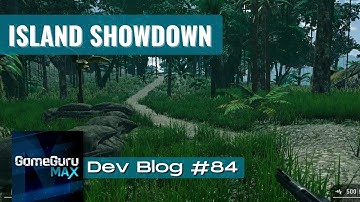GameGuru MAX - Broadcast #84 - Island Showdown