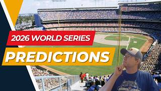 The 2026 World Series Predictions you NEED to SEE!!!