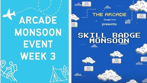 Qwiklabs Arcade Skill Badge Monsoon Week 3 || Live Now || Get Extra Arcade Point || Qwiklabs Arcade