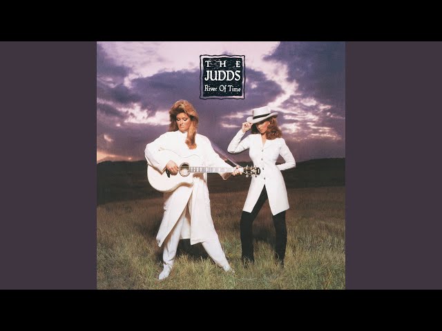 The Judds - Water Of Love