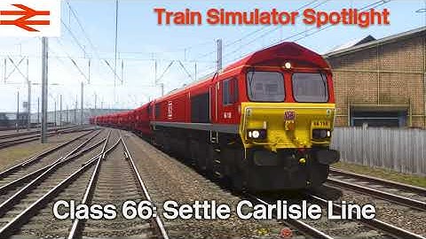 Train Simulator Classic: AP Class 66 - Settle to Carlisle Part 1 with AP Sky & Weather V2.0