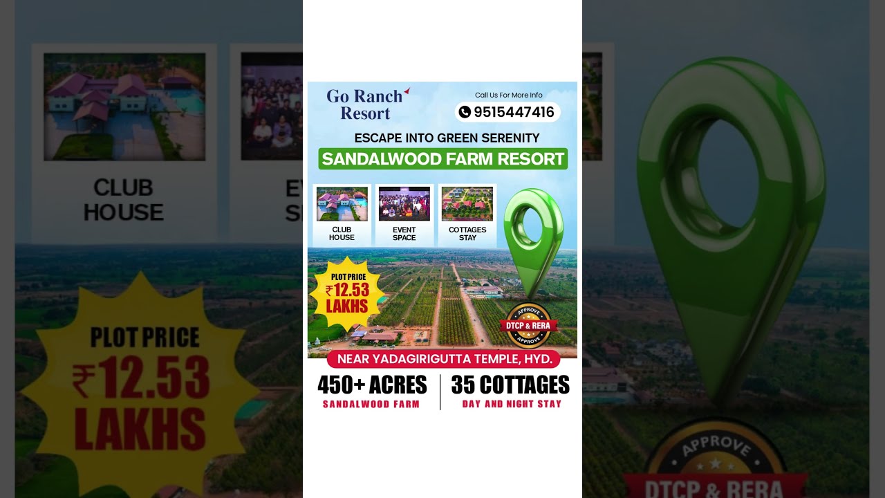 Go Ranch Resort | located near Yadagirigutta Temple, Hyderabad with plot price of Rs 12.53 Lakhs!