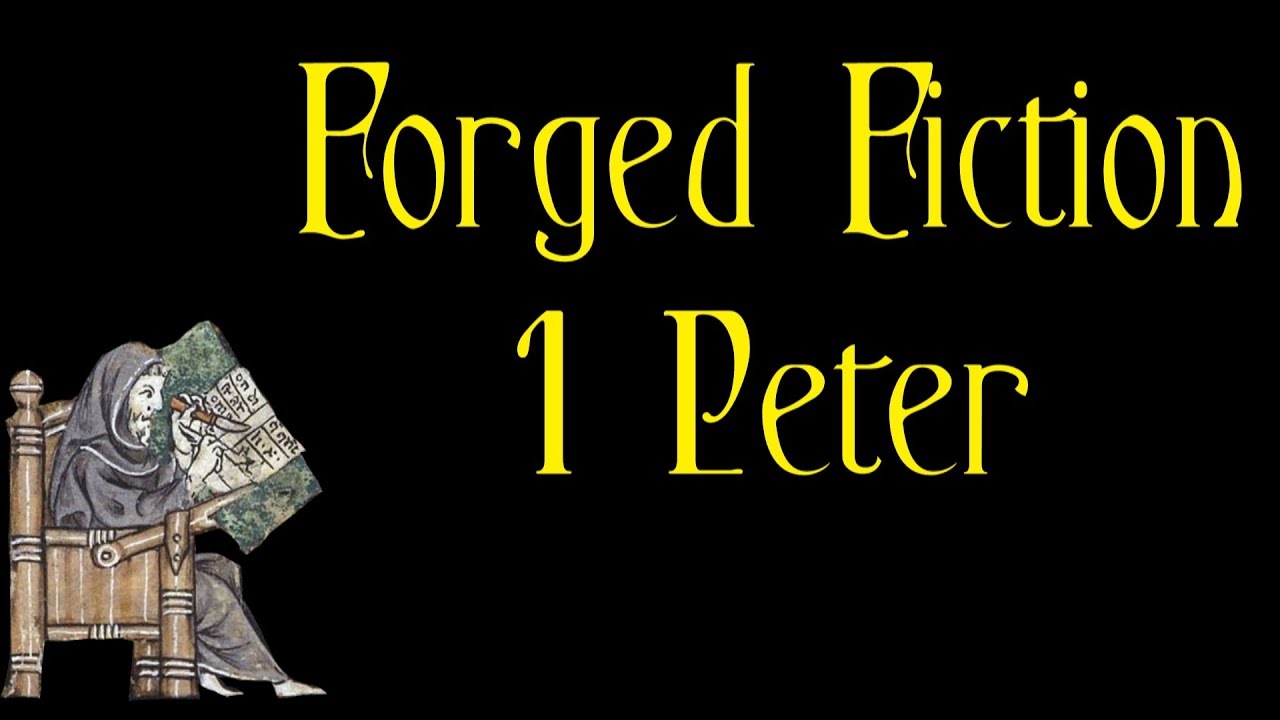 Forged Fiction - 1 Peter