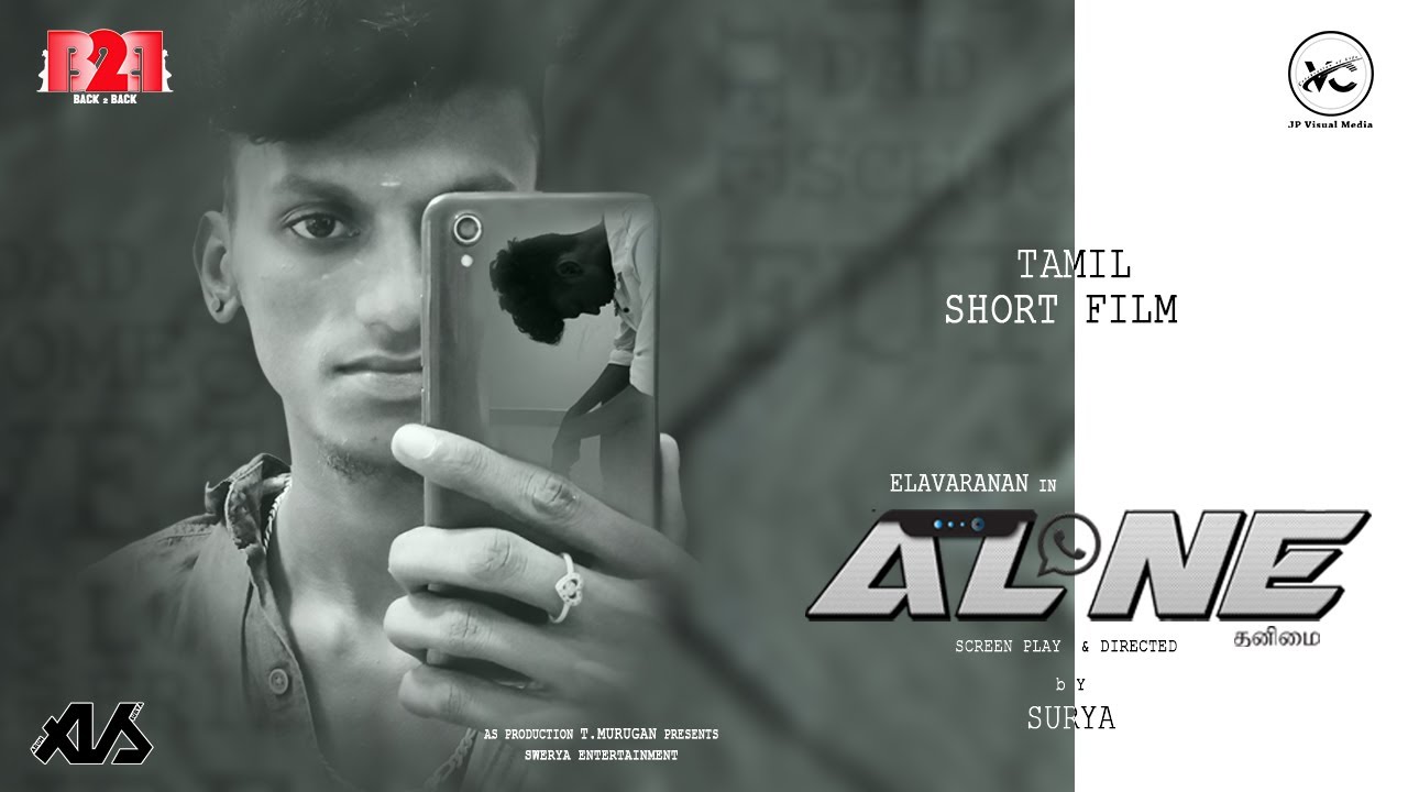 ALONE - Tamil Short Film | Viscom Students | JP College of Arts & Science