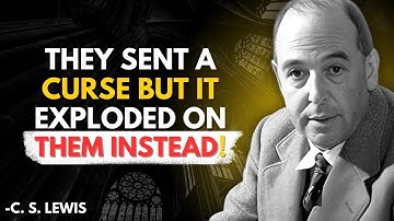 How To Make Witchcraft BACKFIRE On Them. INSTANTLY Reverse Curses - C.S. Lewis