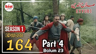 Salahuddin Ayyubi Episode 164 In Urdu | Sultan Salahuddin Ayyubi 164 Explained | Bilal ki Voice