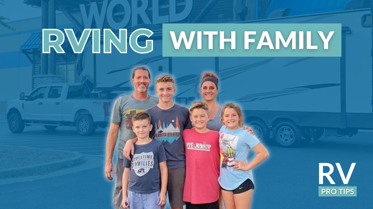 RV Pro Tips - RVing with Family | Crazy Family Adventure - YouTube