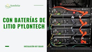 Instalación Kit Solar Aislada con Baterías de Litio Pylontech